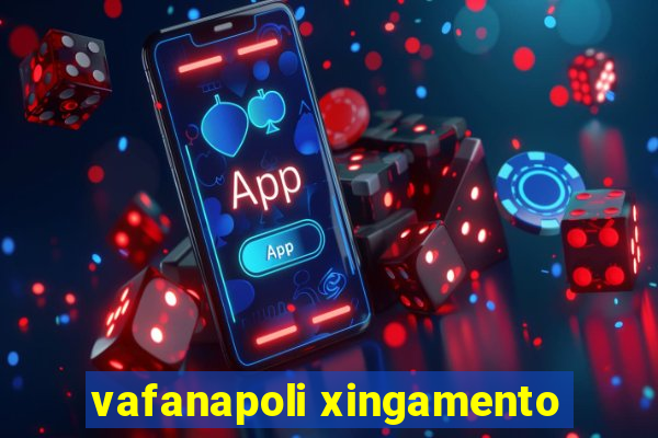 vafanapoli xingamento